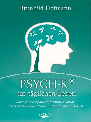 cover image of PSYCH-K im täglichen Leben